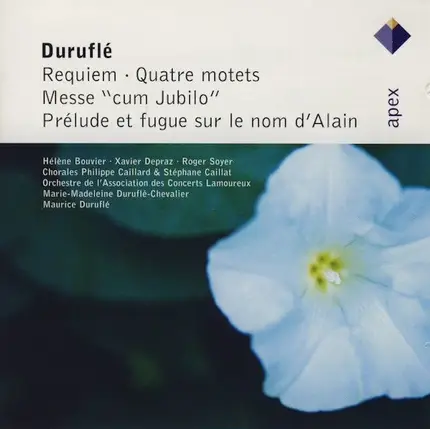 Duruflé - Requiem - Quatre Motets - Messe - Prélude Et Fugue