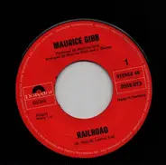 Maurice Gibb - Railroad / I've Come Back