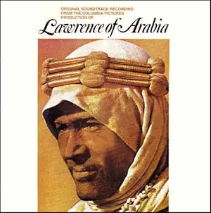 Maurice Jarre , London Philharmonic Orchestra - Lawrence of Arabia [Original Motion Picture Soundtrack]