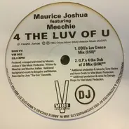 Maurice Joshua Featuring Meechie - 4 The Luv Of U