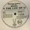 12inch Vinyl Single - Maurice Joshua Featuring Meechie - 4 The Luv Of U