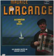 Maurice Larcange - Accordeon au Soleil