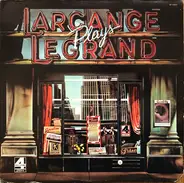 Maurice Larcange - Larcange Plays Legrand