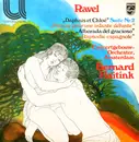 LP - Maurice Ravel - Concertgebouworkest , Bernard Haitink - Daphnis et Chloé Suite Nr.2 / Pavane Pour Une Infante Défunte / Alborada Del Gracioso / Rapsodie Espagnole