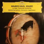 LP - Maurice Ravel - Boston Symphony Orchestra · Seiji Ozawa - Bolero / Rapsodie Espagnole / La Valse