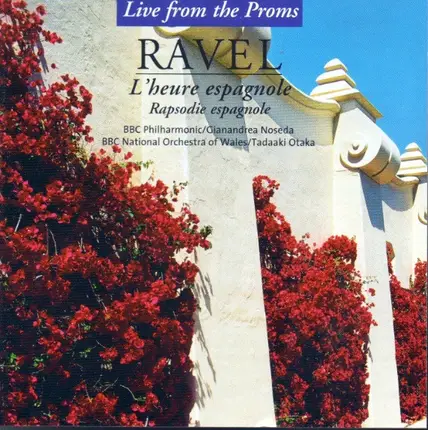 Ravel - L`heure Espagnole / Rapsodie Espagnole