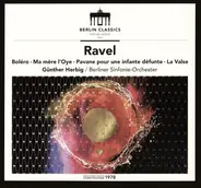 Ravel - Boleéo • Ma Mère L'Oye • Pavane Pour Une Infante Défunte • La Valse
