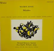 LP - Ravel - Mélodies (Chansons Madécasses - Cinq Mélodies Populaires Grecques - Don Quichotte À Dulcinée - Histoires Naturelles) - Master Release