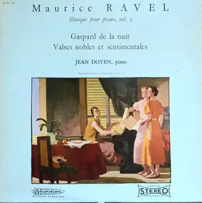 Maurice Ravel - Gaspard De La Nuit / Valses Nobles Et Sentimentales