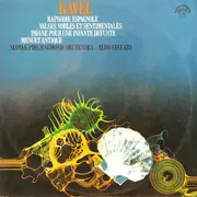 LP - Maurice Ravel - Slovak Philharmonic Orchestra / Aldo Ceccato - Rapsodie Espagnole / Menuet Antique / Valses Nobles Et Sentimentales / Pavane Pour Une Infante Defunte