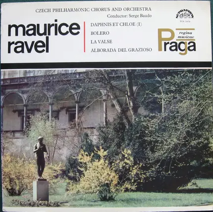 Ravel - Daphnis Et Chloe (I) / Bolero / La Valse / Alborada Del Gracioso