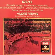 CD - Ravel - Rapsodie Espagnole / Alborada Del Gracioso / Le Tombeau De Couperin / Valses Nobles Et Sentimentales / Pavane Pour Une Infante Défunte