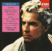 Ravel · Debussy - La Mer / Boléro / Prélude Á L'Aprés-midi D'un Faune / Alborada Del Gracioso / La Valse