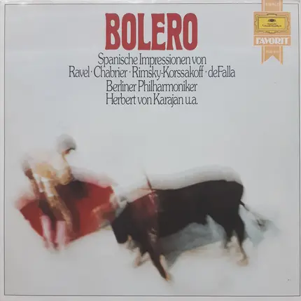 Ravel · Chabrier · Rimsky-Korsakov a.o. - Bolero (Spanische Impressionen)