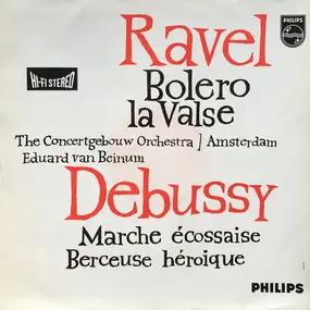 Claude Debussy - Bolero & La Valse / Marche Écossaise & Berceuse Héroïque