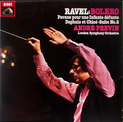 Ravel (Previn) - Bolero / Pavane Pour Une Infante Défunte / Daphnis Et Chloé-Suite No. 2