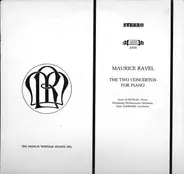 Maurice Ravel / Anne Queffélec - The Two Concertos For Piano