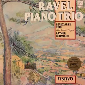 Maurice Ravel - Piano Trio / Violin Sonata "Tzigane"