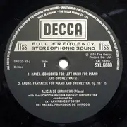 LP - Maurice Ravel , Gabriel Fauré , Alicia De Larrocha , The London Philharmonic Orchestra , Lawrence F - Concerto For The Left Hand / Concerto For Piano And Orchestra / Fantaisie For Piano And Orchestra