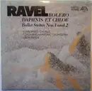 LP - Ravel - Bolero / Daphnis Et Chloe (Ballet Suites Nos. 1 And 2)