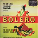 LP - Maurice Ravel , Hector Berlioz , Orchestre De La Société Des Concerts Du Conservatoire , Charles Mu - Ravel: Bolero - Berlioz: The Corsair Overture & The Benvenuto Cellini Overture