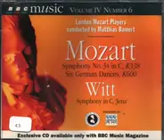 Mozart , Witt - Symphony No. 34 in C, K338, Six German Dances, K600, Symphony in C, 'Jena'