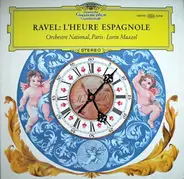 Ravel - L' Heure Espagnole