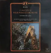 Maurice Ravel , Leonora Milà , Piano Orchestre National De L'Opéra De Monte-Carlo Direction: Pierre - Concertos Pour Piano Et Orchestre