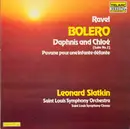 LP - Maurice Ravel , Leonard Slatkin , Saint Louis Symphony Orchestra , Saint Louis Symphony Chorus - Bolero / Daphnis Et Chloé (Suite No. 2) / Pavane Pour Une Infante Défunte