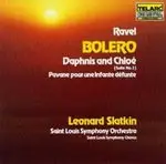 Leonard Slatkin - Ravel: Bolero / Daphins Et Chloe -Suite No. 2