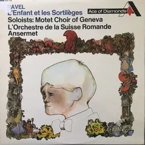 Maurice Ravel - L'Enfant Et Les Sortileges