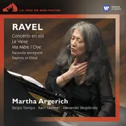 Ravel - Concerto En Sol, La Valse, Ma Mère L'Oye, Rapsodie Espagnole, Daphnis Et Chloé