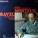 LP - Maurice Ravel , Pierre Monteux , London Symphony Orchestra - Ma Mère L'Oye; La Valse; Boléro
