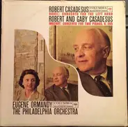 Maurice Ravel , Wolfgang Amadeus Mozart , Robert Casadesus , Gaby Casadesus , The Philadelphia Orch - Concerto For The Left Hand; Concerto For Two Pianos