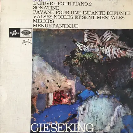 Maurice Ravel , Walter Gieseking - L'Oeuvre pour Piano.2