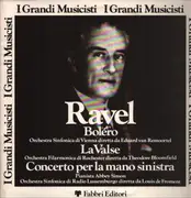 LP - Ravel - Boléro / La Valse / Concerto Per La Mano Sinistra - Gatefold +booklet