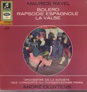 Ravel - Bolero - Rhapsodie Espagnole - La Valse