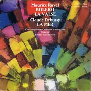 LP - Maurice Ravel / Claude Debussy , Concertgebouworkest , Eduard van Beinum - Bolero / La Valse / La Mer - Blue Labels Variant 2