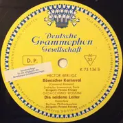 10'' - Maurice Ravel , Hector Berlioz , Gioacchino Rossini - Bolero / Römischer Karneval / Ouvertüre: Die Seidene Leiter