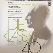 Ravel - Klavierkonzert für die linke Hand, La Valse/Bolero, Daphnis et Chloe 2e Suite