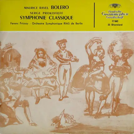 Ravel / Prokofieff - Bolero / Symphonie Classique Op. 25