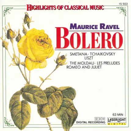 Ravel / Smetana / Tchaikovsky / Liszt - Bolero / The Moldau / Les Preludes / Romeo And Juliet
