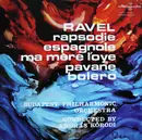 LP - Maurice Ravel / The Budapest Philharmonic Orchestra Conducted By András Kórodi - Rhapsodie Espagnole - Ma Mere L´oye - Pavane - Bolero
