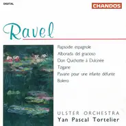 Ravel - Rapsodie Espagnole / Alborada Del Gracioso / Don Quichotte à Dulcinée / Tzigane / Pavan Pour Une In