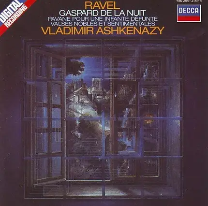 Ravel / Vladimir Ashkenazy - Gaspard De La Nuit / Pavane Pour Une Infante Defunte / Valses Nobles Et Sentimentales