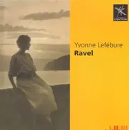Yvonne Lefébure - Ravel