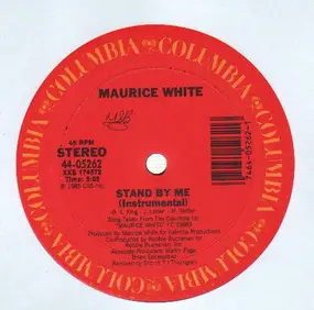 Maurice White - Stand By Me