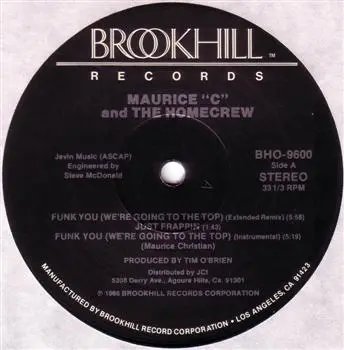 Maurice 'C' And The Homecrew - Funk You (We're Going To The Top)