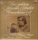 LP - Maurice Andre - Das goldene wunschkonzert: Bach, Vivaldi, Mozart ...