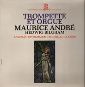 LP - Maurice André, Hedwig Bilgram - Trompete Et Orgue